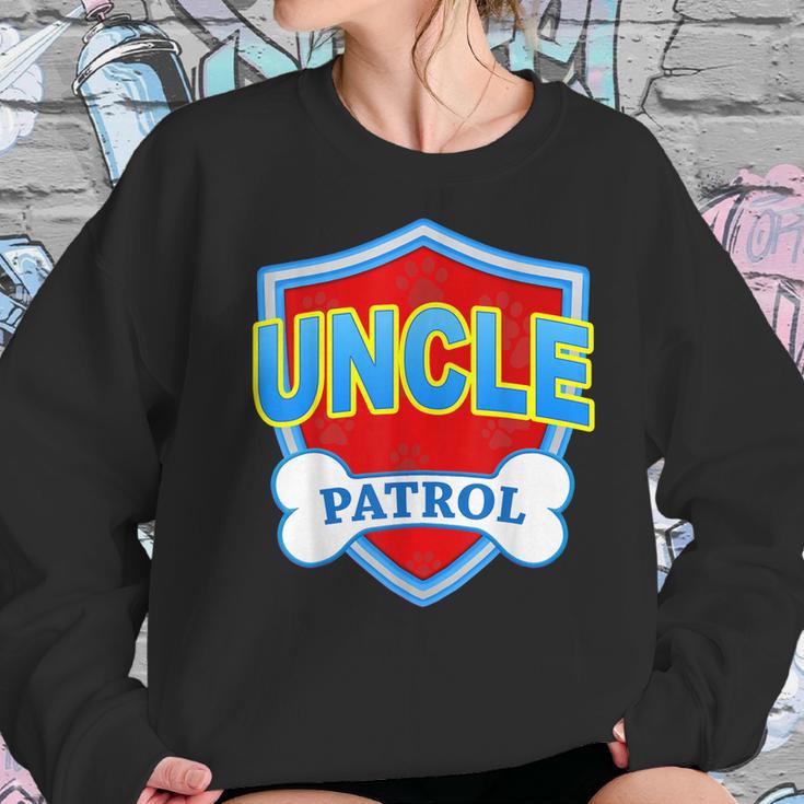 Funny Uncle Patrol - Dog Mom Dad For Men Women Women Sweatshirt Gifts for Her