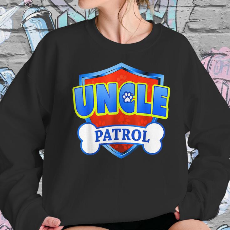 Funny Uncle Patrol - Dog Mom Dad For Men Women Women Sweatshirt Gifts for Her