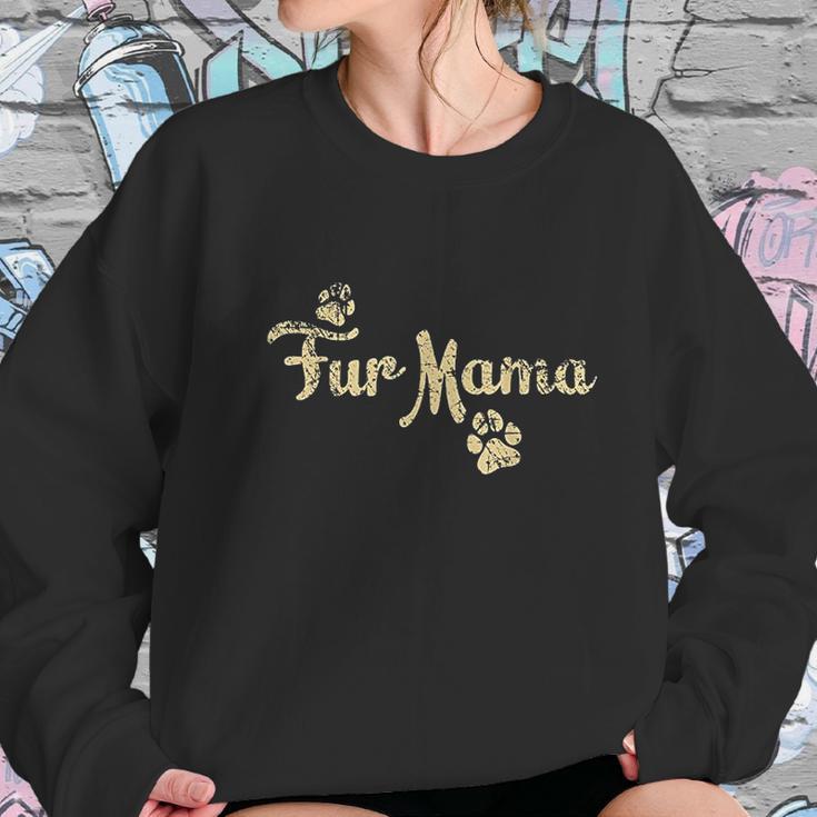 Fur Mama Cute Cat Lover Dog Mom Women Sweatshirt Gifts for Her