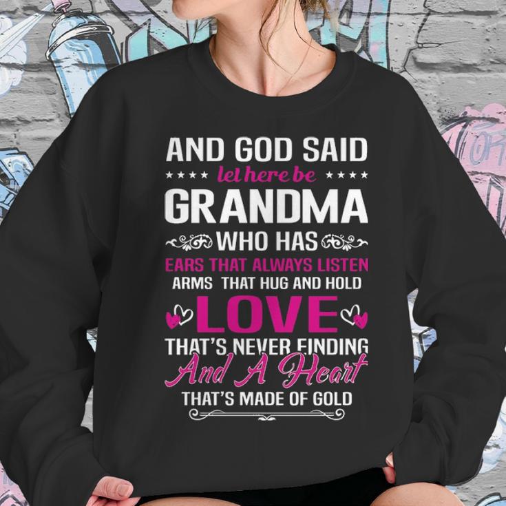 Grandma Who Has Ears That Always Listen GiftWomen Sweatshirt Gifts for Her