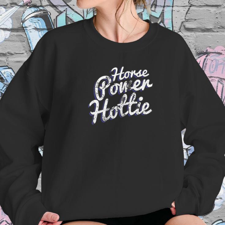 Horsepower Hottie Car Sled Fast Powerful Hot Rod Tee Women Sweatshirt Gifts for Her