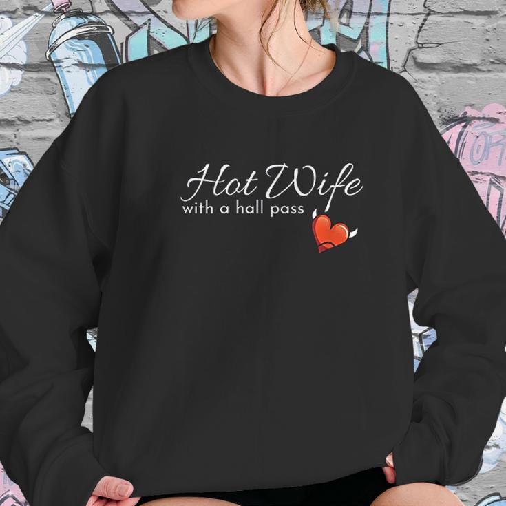 Hotwife Gift For A Swinger Hot Wife With A Hall Pass Women Sweatshirt Gifts for Her