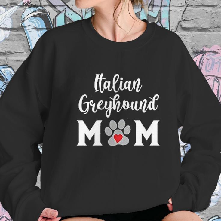 Italian Greyhound Mom Dog Lover Women Sweatshirt Gifts for Her