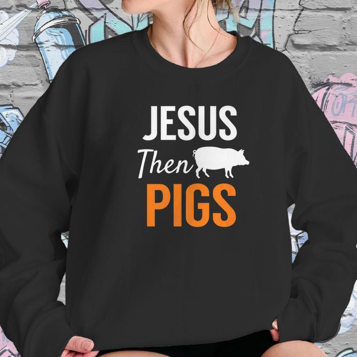 Jesus Then Pigs Fun Christian Piggy Pets Humor Women Sweatshirt Gifts for Her