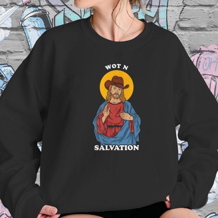 Jesus What In Tarnation Meme Wot N Salvation Women Sweatshirt Gifts for Her