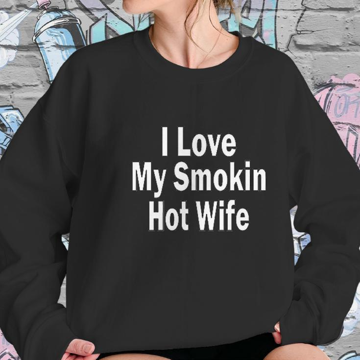 I Love My Hot Wife Women Sweatshirt Gifts for Her
