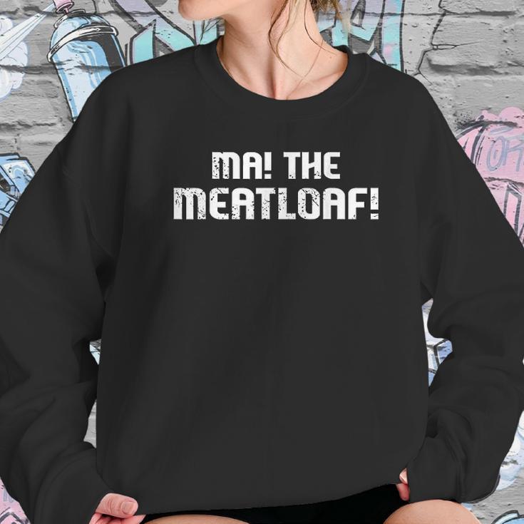 Ma The Meat Loaf Funny Mom Cooking Women Sweatshirt Gifts for Her