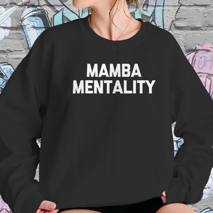 Mamba Mentality Funny Saying Sarcastic Snake Mamba Women Sweatshirt Gifts for Her