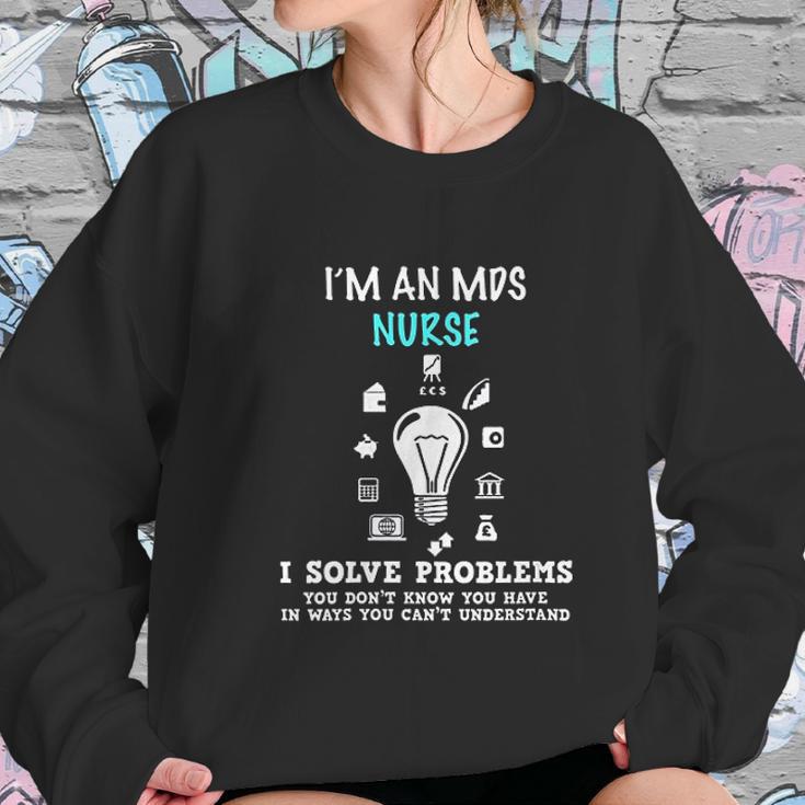 Im An Mds Nurse Student Gift Nursing School Medical Women Sweatshirt Gifts for Her