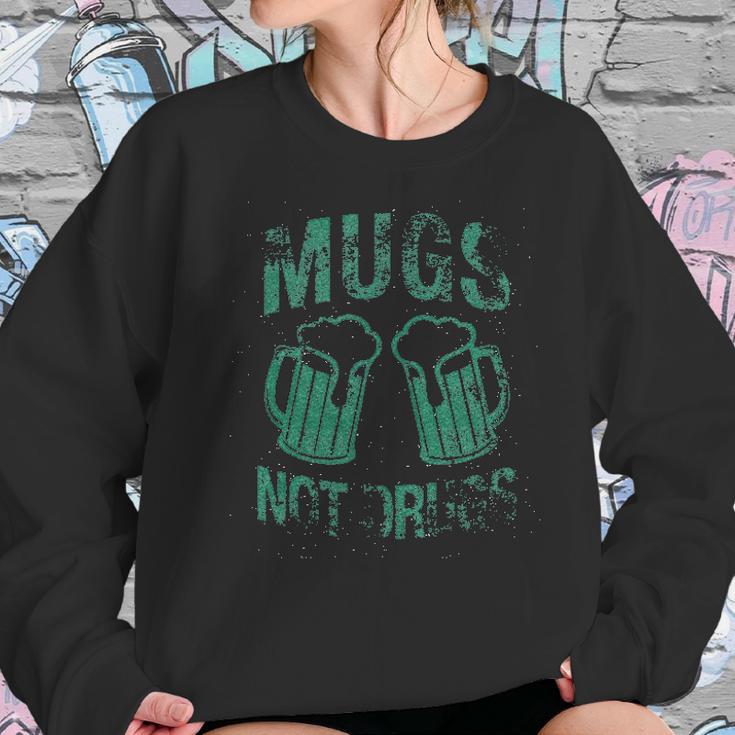 Womens Mugs Not Drugs Funny Irish Saint Patricks Day Women Sweatshirt Gifts for Her