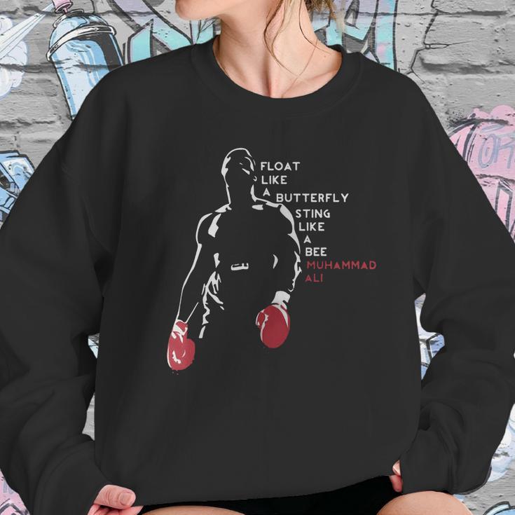 Muhammad Ali Float Like A Butterfly Sting Like A Bee Women Sweatshirt Gifts for Her