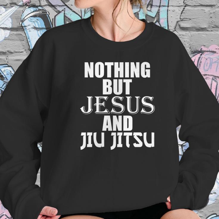 Nothing But Jesus And Jiu Jitsu Bjj Christian Mma Women Sweatshirt Gifts for Her