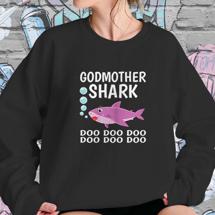 Proud Godmother Shark Doo Doo Doo Women Sweatshirt Gifts for Her