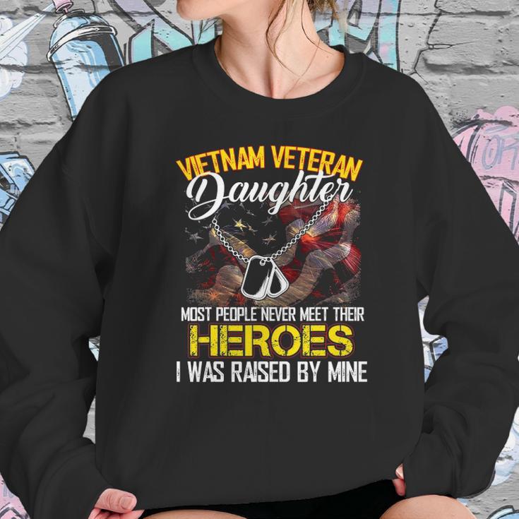 Proud Vietnam Veterans Daughter I Was Raised By Mine Gift Women Sweatshirt Gifts for Her