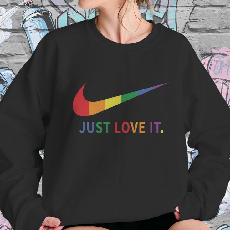 Rainbow Lesbian Gay Pride Lgbt Just Love It Women Sweatshirt Gifts for Her