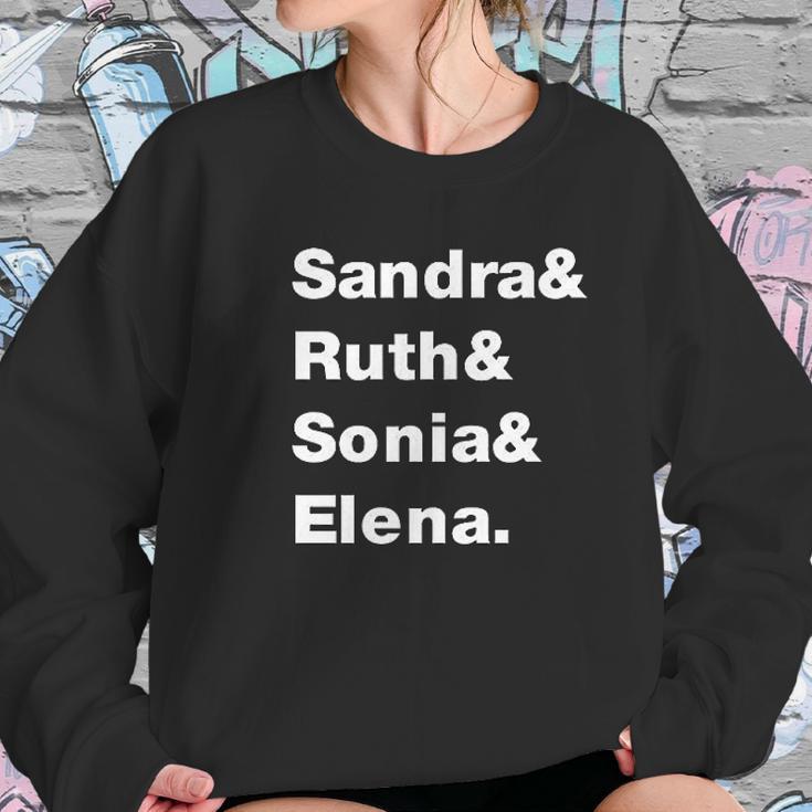 Sandra Ruth Sonia Elena Supreme Court Women Women Sweatshirt Gifts for Her