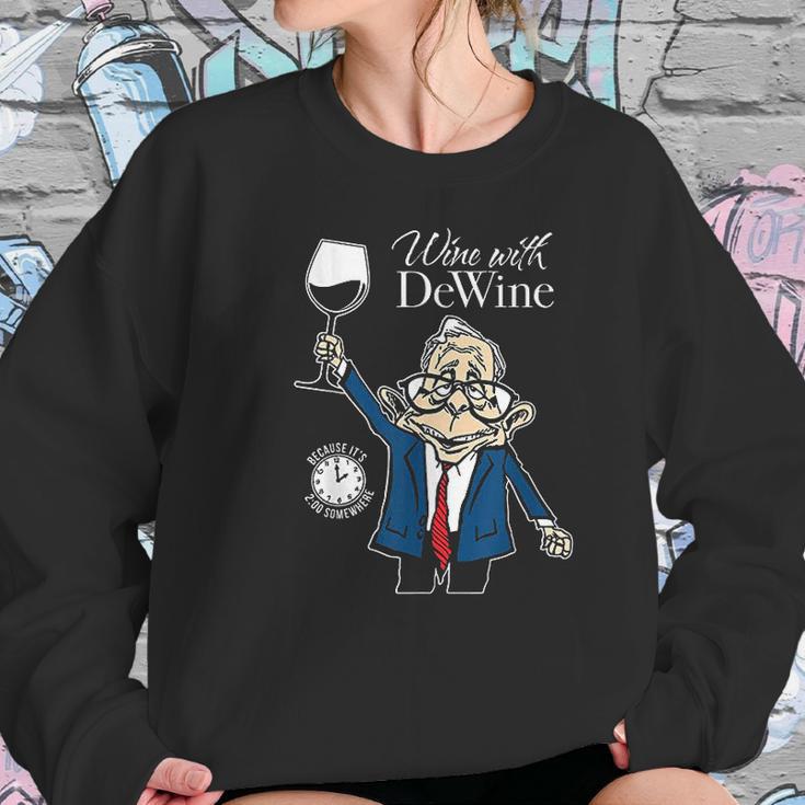 Wine With Dewine Its Two Oclock Somewhere Women Sweatshirt Gifts for Her