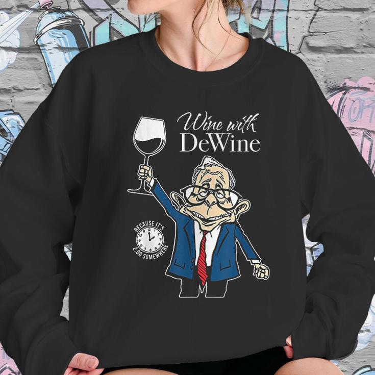 Wine With Dewine It Is Two O Clock Somewhere Women Sweatshirt Gifts for Her