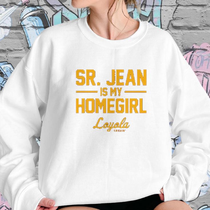 Campus Apparel Loyola Chicago Ramblers Sister Jean Is My Homegirl Women Sweatshirt Gifts for Her