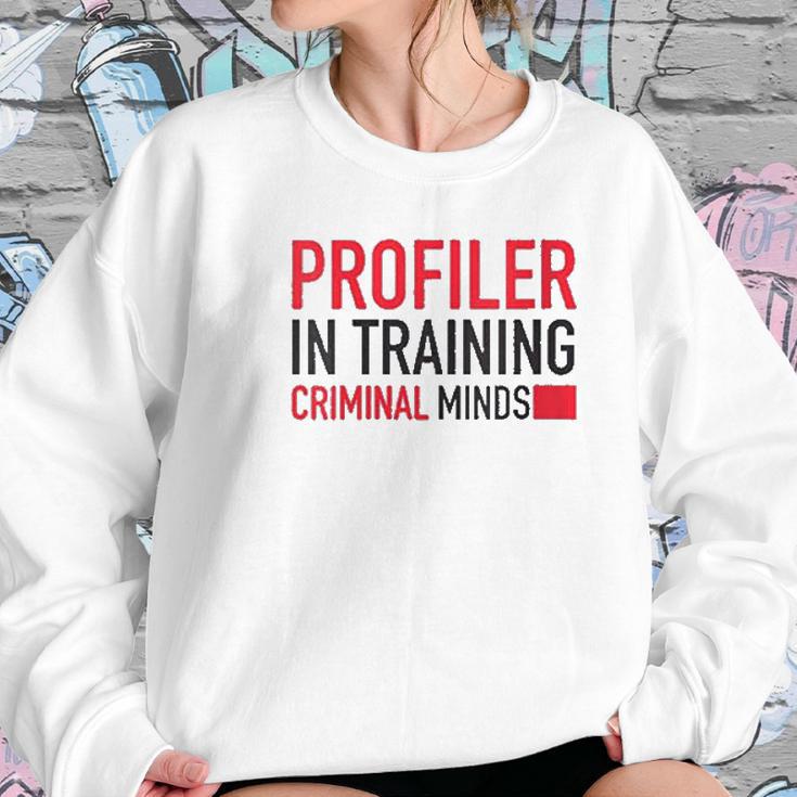 Womens Criminal Minds Profiler In Training Women Sweatshirt Gifts for Her