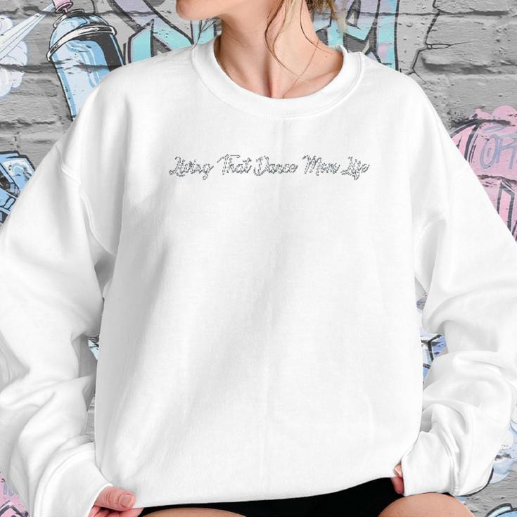 Dance Mom Life Mothers Day Gift Women Sweatshirt Gifts for Her