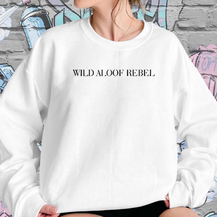 David Rose Wild Aloof Rebel Missy Fit Ladies Women Sweatshirt Gifts for Her