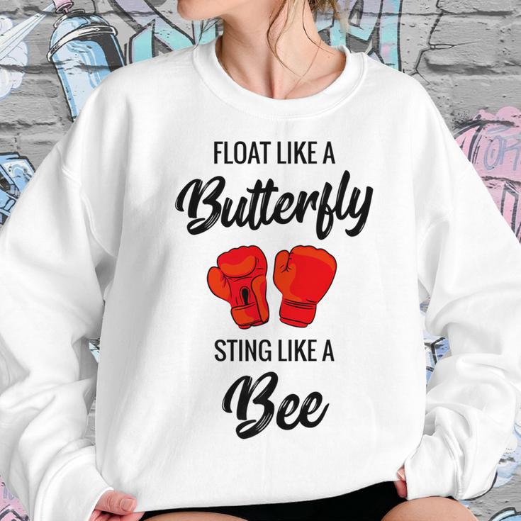 Float Like A Butterfly Sting Like A Bee Boxing Women Sweatshirt Gifts for Her