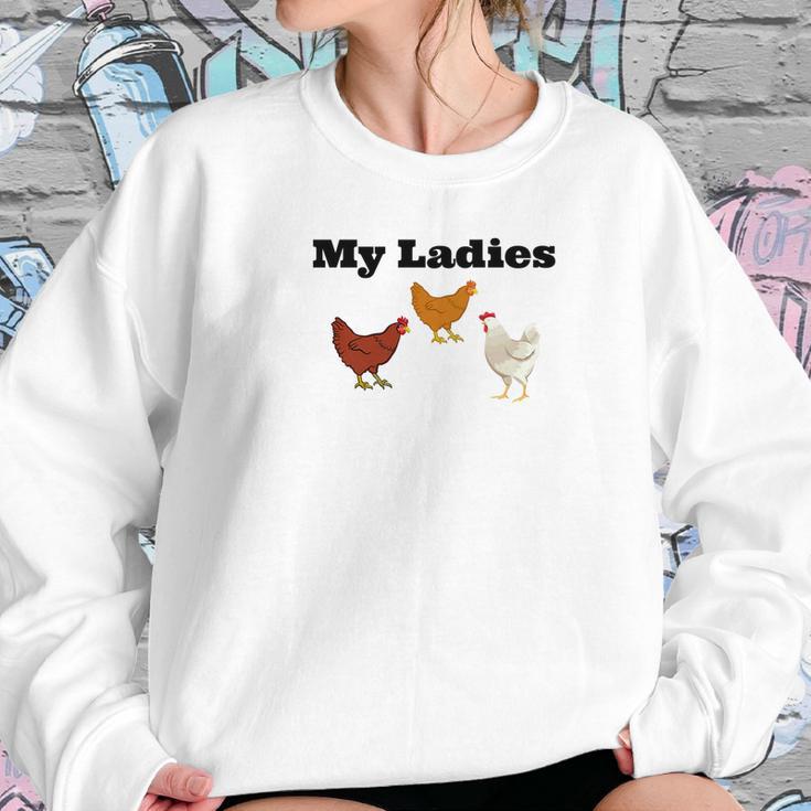 Funny Chicken Chicken Farmers My Ladies Women Sweatshirt Gifts for Her