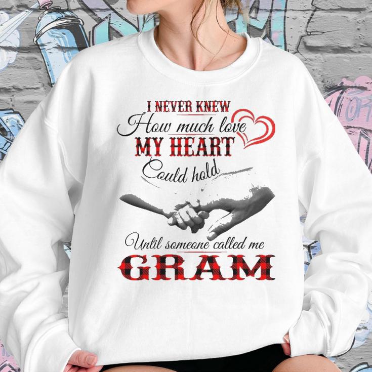 Gram Grandma Gift Until Someone Called Me Gram Women Sweatshirt Gifts for Her