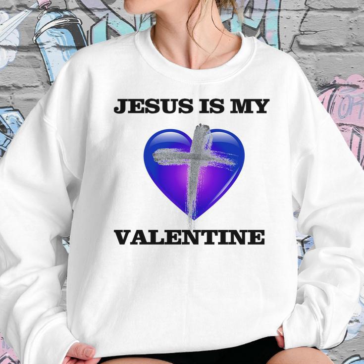 Jesus Is My Ash Wednesday Valentine Women Sweatshirt Gifts for Her