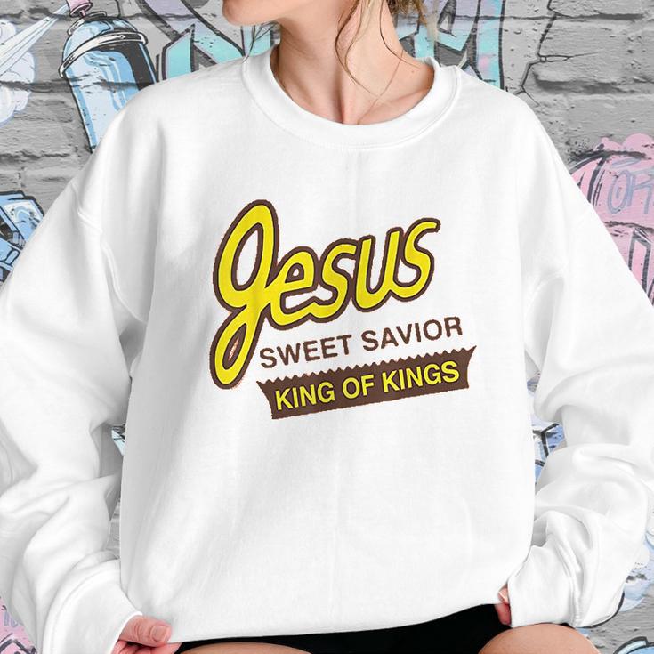 Jesus Sweet Savior King Of Kings Women Sweatshirt Gifts for Her