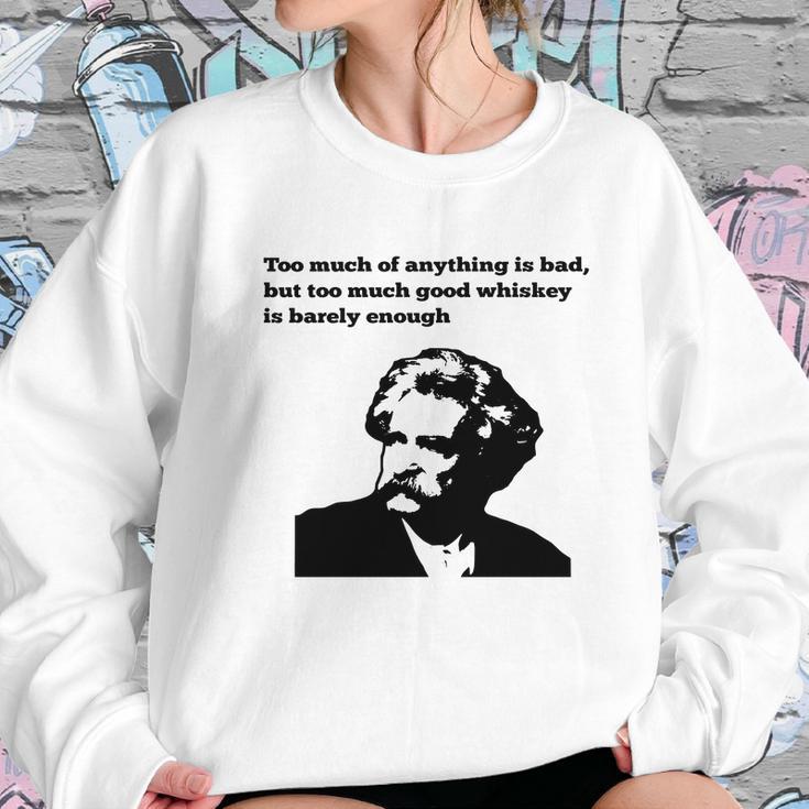 Mark Twain Whiskey Women Sweatshirt Gifts for Her