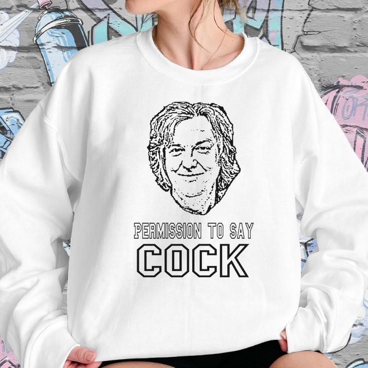 Permission To Say Cock James May Women Sweatshirt Gifts for Her