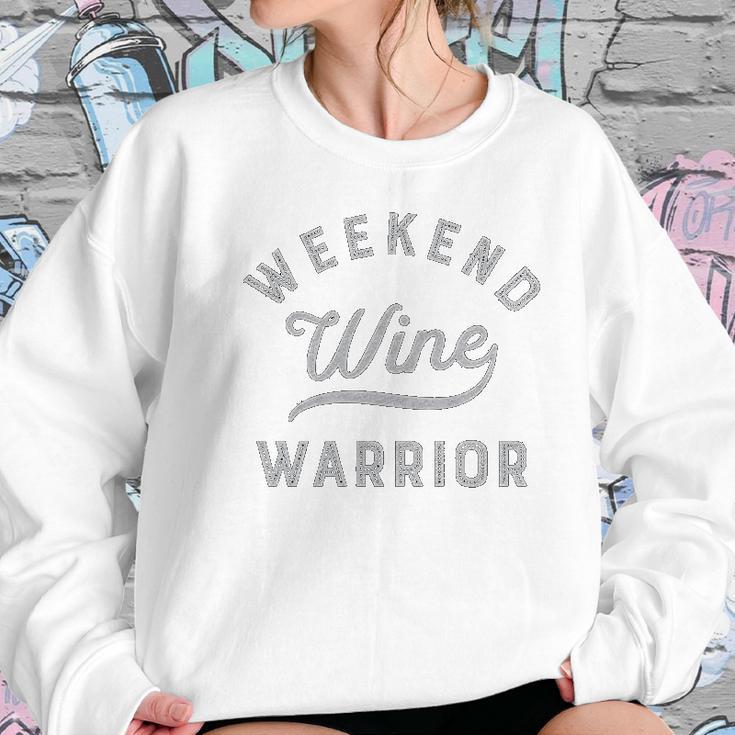 Weekend Warrior Wine Women Sweatshirt Gifts for Her