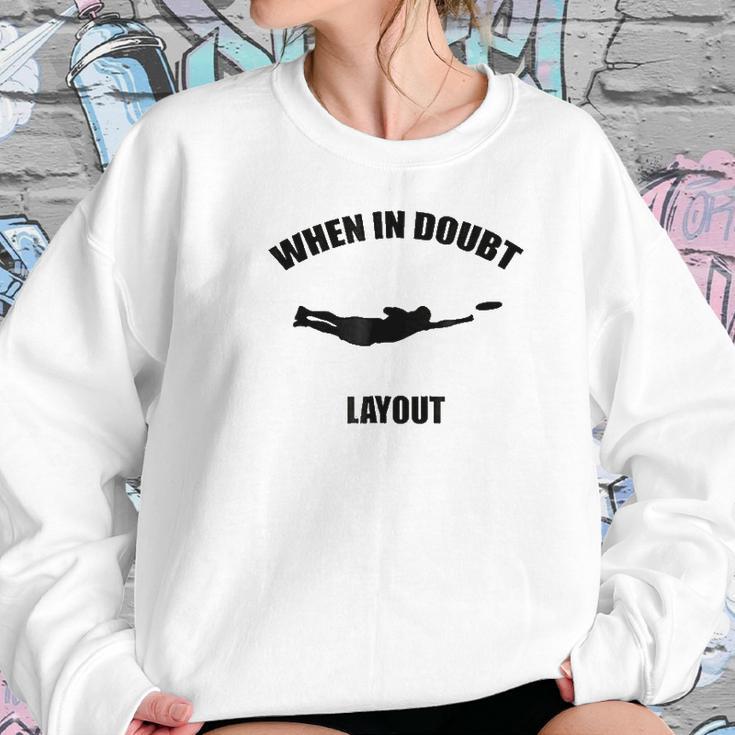 When In Doubt Layout Ultimate Frisbee Sports Women Sweatshirt Gifts for Her