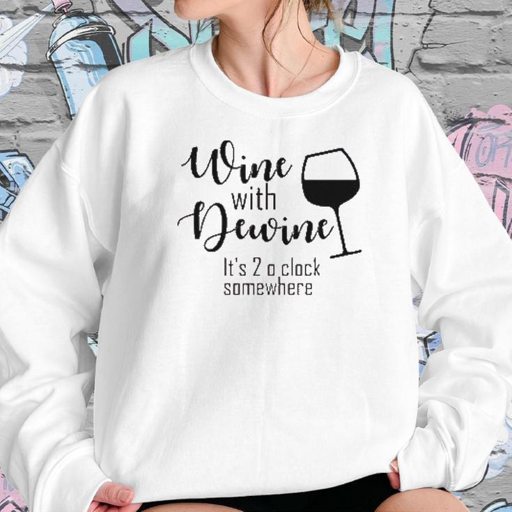 Wine With Dewine Wine Ohio Tumbler Women Sweatshirt Gifts for Her