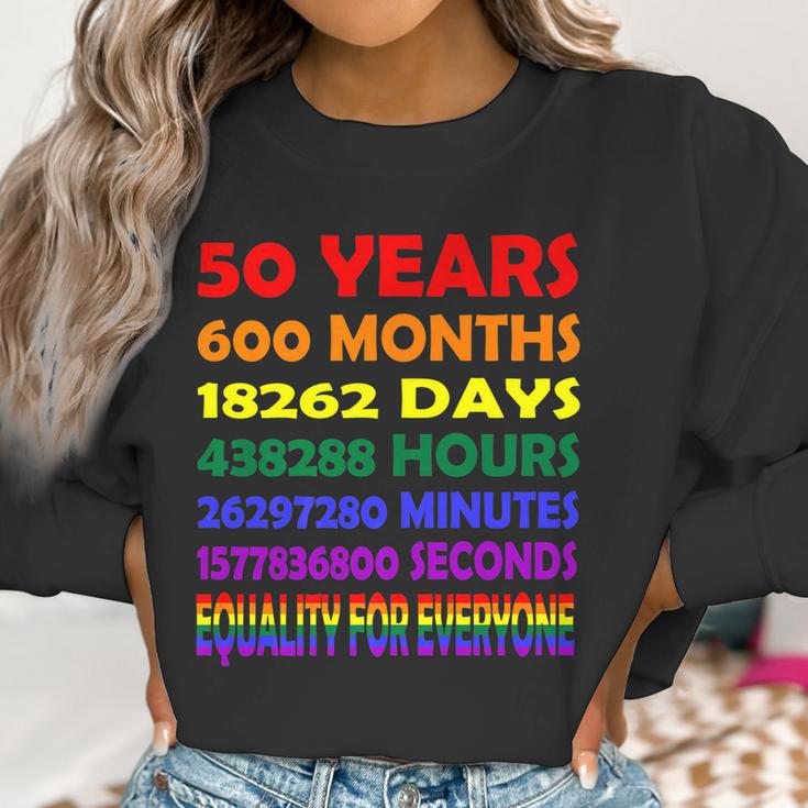 19692019 50Th Pride Anniversary 50 Years 600 Months Rainbow Women Sweatshirt Gifts for Women