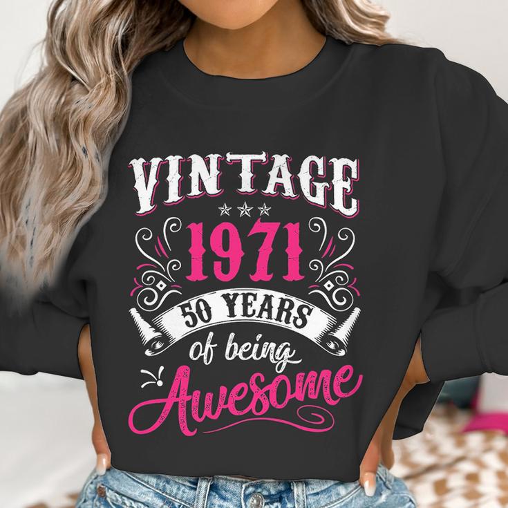 50Th Birthday Gift Vintage 1971 50 Years Of Being Awesome Women Sweatshirt Gifts for Women