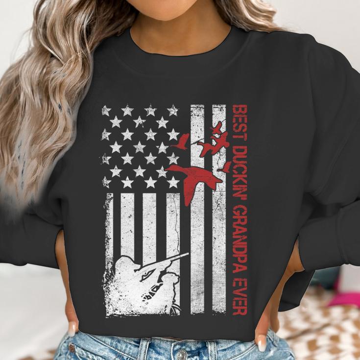 Best Duckin Grandpa Ever American Hunting Duck Hunter Gift Women Sweatshirt Gifts for Women