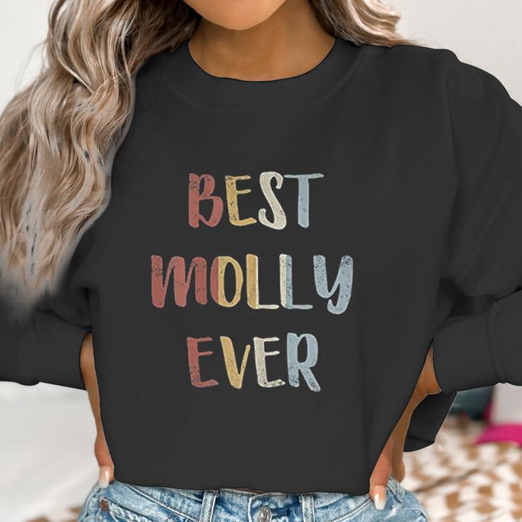 Womens Best Molly Ever Retro Name Gift Women Sweatshirt Gifts for Women