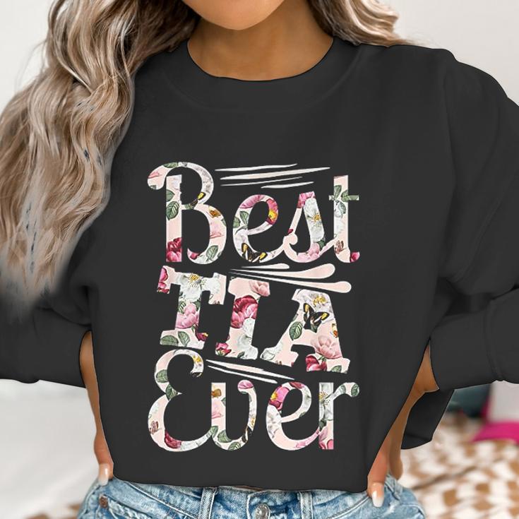 Best Tia Ever Design Auntie Gift Graphic Tia Favorita Women Sweatshirt Gifts for Women