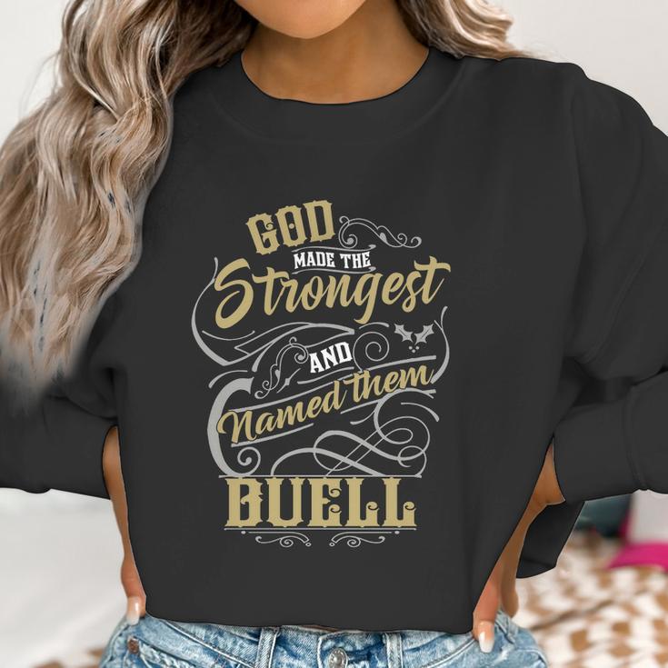 Buell Shirt God Made The Strongest And Named Them Buell - BuellShirt Buell Hoodie Buell Family Buell Tee Buell Name Buell Lover Women Sweatshirt Gifts for Women