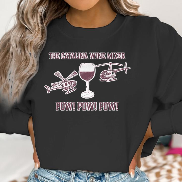 The Catalina Wine Mixer Wine Lover Tee Wine Women Sweatshirt Gifts for Women