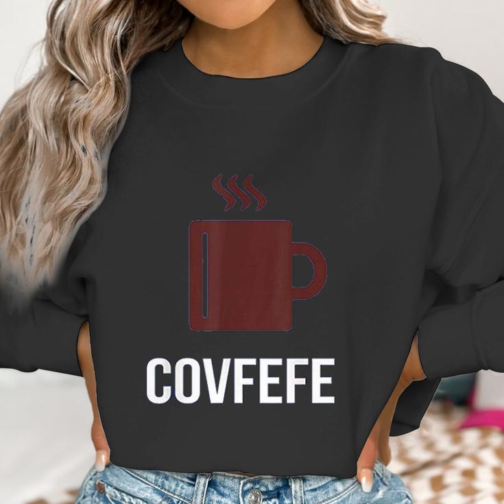 Covfefe Coffee Meme Women Sweatshirt Gifts for Women