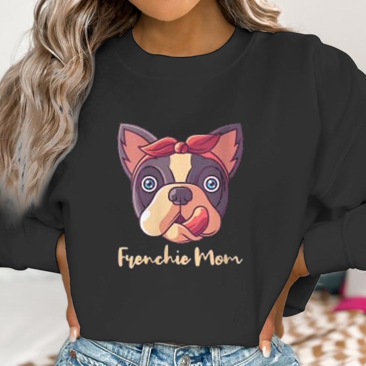 Cute Frenchi Mom French Bulldog Women Sweatshirt Gifts for Women