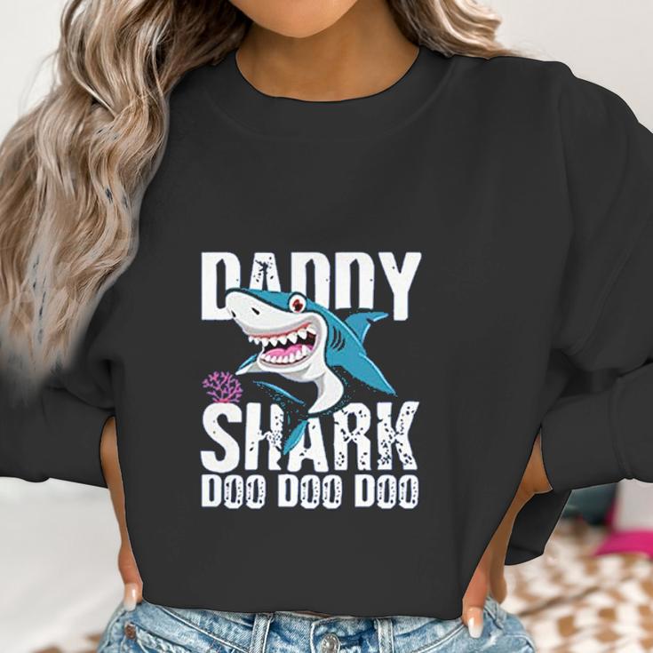 Daddy Shark Doo Best Christmas Gifts For Dad Women Sweatshirt Gifts for Women