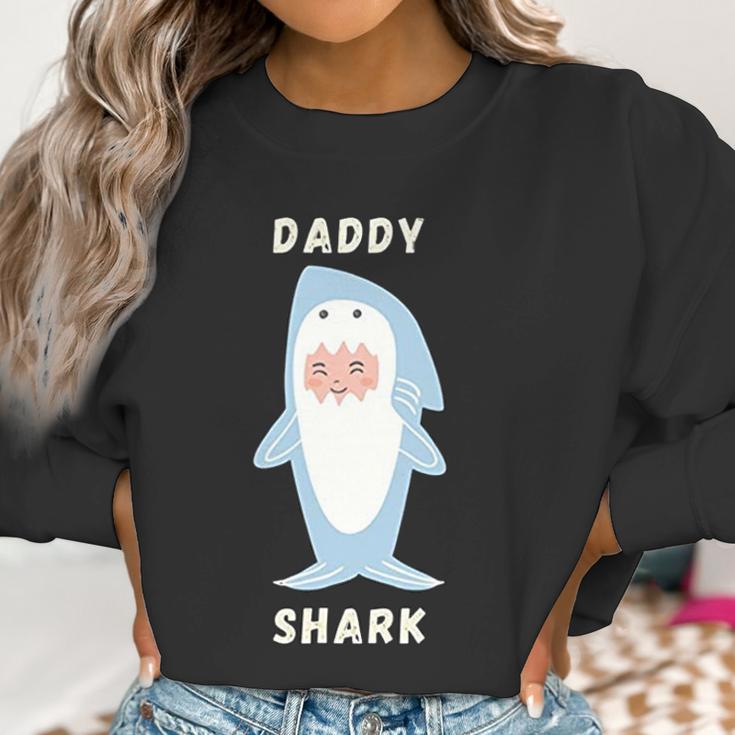 Daddy Shark Gift For Daddy Best Christmas Gifts For Dad Women Sweatshirt Gifts for Women