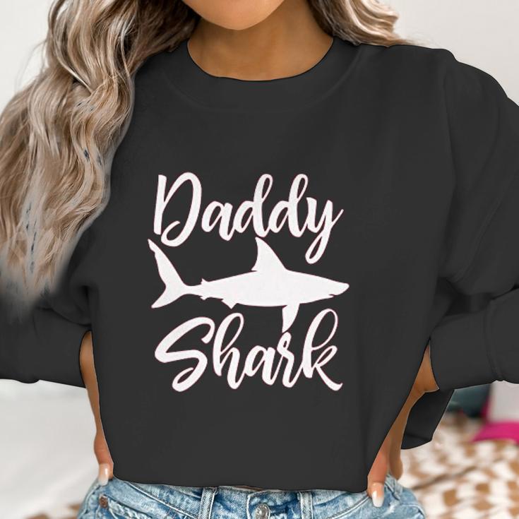 Daddy Shark Present Best Christmas Gifts For Dad Women Sweatshirt Gifts for Women