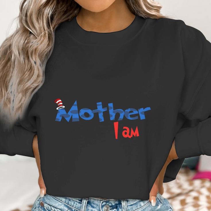 Dr Seuss Mother I Am Family 2020 Women Sweatshirt Gifts for Women