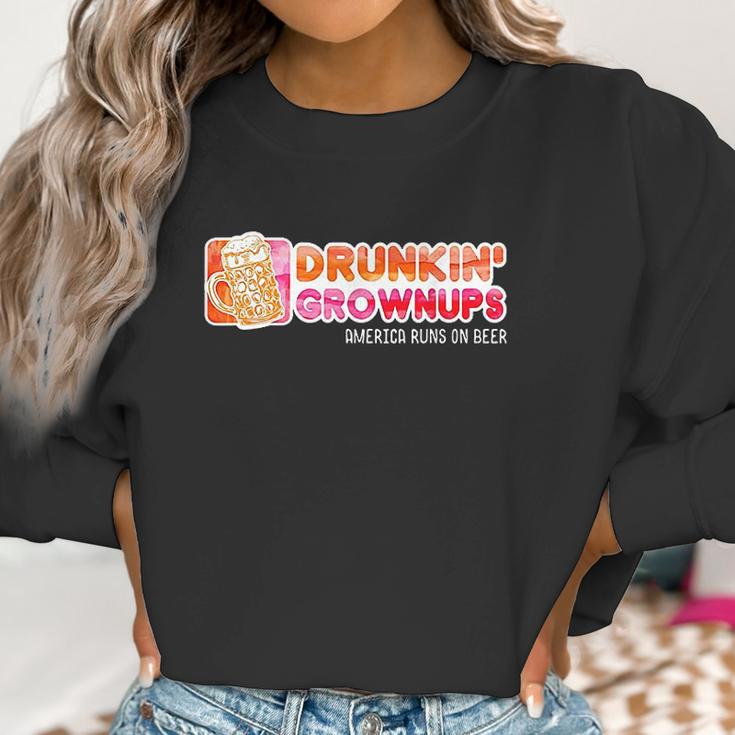 Drunkin Grownups American Women Sweatshirt Gifts for Women